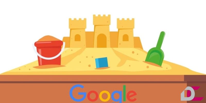 سندباکس گوگل یا جعبه شنی گوگل چیست و چگونه از آن خارج شویم؟