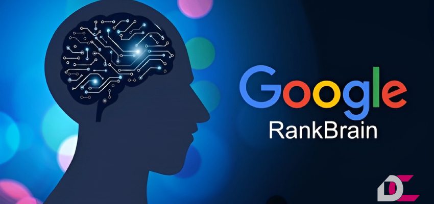 الگوریتم RankBrain گوگل چیست؟ + تحلیل رفتار کاربر 